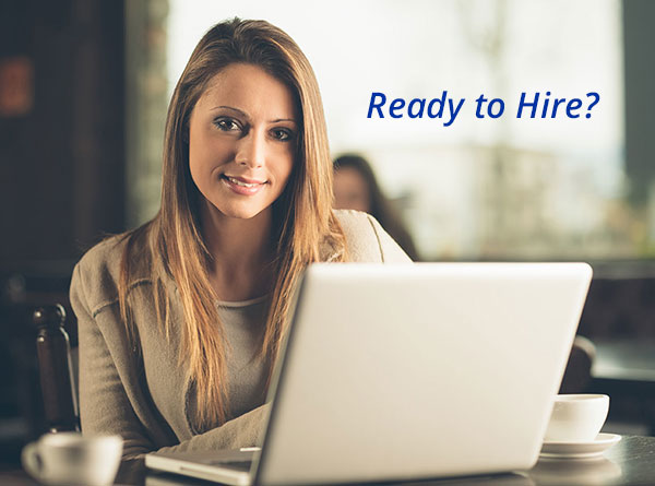 Ready to hire?